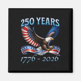 Aimant 250 ans Fête du 250e anniversaire américain 1776-2