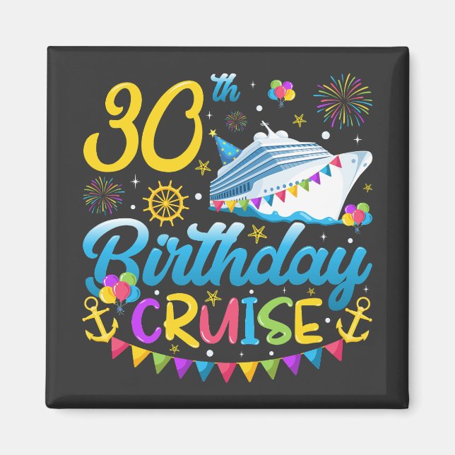 Aimant 30e anniversaire Croisière B-Day Carré de fête (Devant)