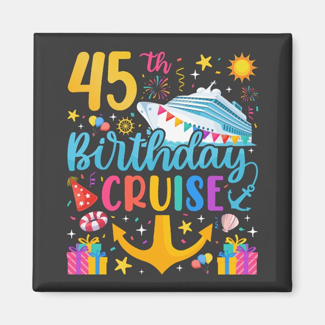 Aimant 45e anniversaire Croisière B-Day Carré de fête (Devant)
