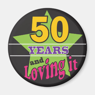 Aimant 50 ans et l'aimer!   50e anniversaire