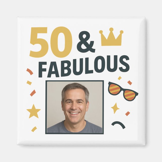Aimant 50 & Fabuleux Photo personnalisée Anniversaire (Devant)