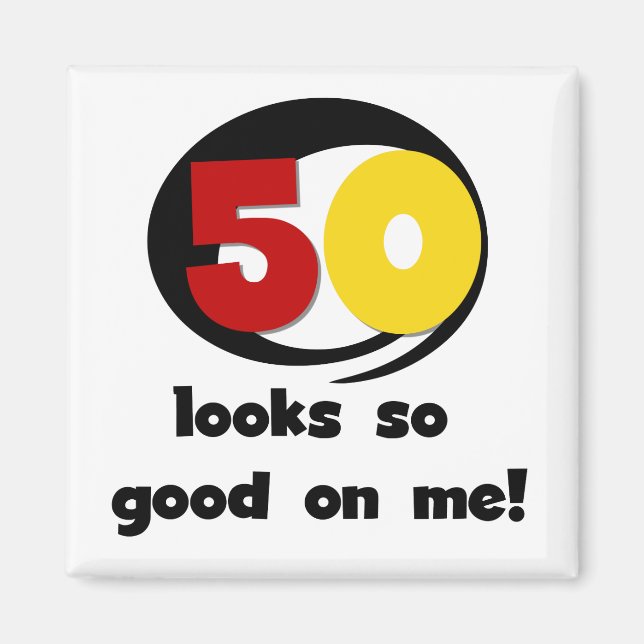 Aimant 50 T-shirts et cadeaux de belle apparence sur moi (Devant)