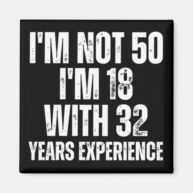 Aimant 50E Anniversaire Drôle (Devant)