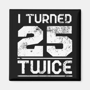 Aimant 50e anniversaire drôle