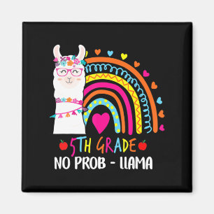 Aimant 5e Grade No Prob Llama Teacher Rainbow Back To Sc