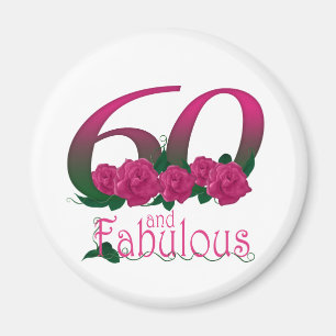 Aimant 60 et fabuleux 60e anniversaire diva rose floral