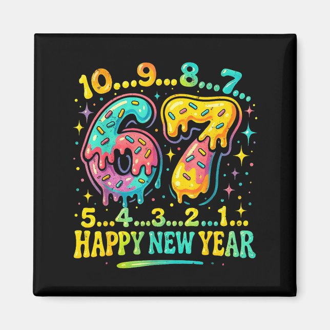 Aimant 67 Meme Countdown Happy New Year Funny Drip Number (Devant)