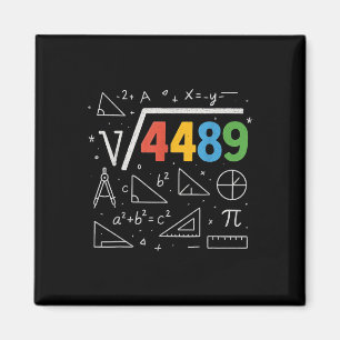 Aimant 67 Meme Racine carrée 4489 Argot Six Sept Prof de