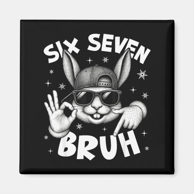 Aimant 67 Six Seven Bruh Cute Bunny Face With Sungles Eas (Devant)