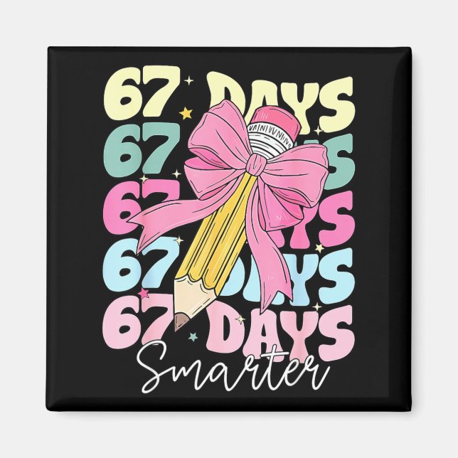 Aimant 67th Day Of School 67 Days Smarter Coquette Bow Te (Devant)