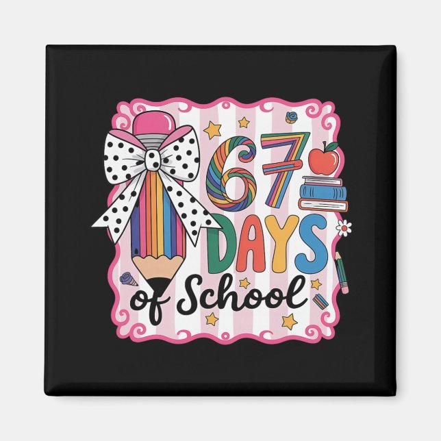 Aimant 67th Day Of School 67 Six Seven Math Teacher  (Devant)