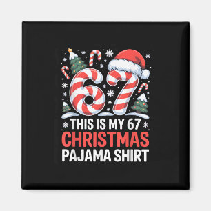 Aimant 6-7 Mème Gen Alpha C'est Mon Pyjama De Noël 67