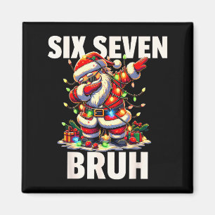 Aimant 6 7 Noël Six Sept Bruh Drôle Noël 67 Moi
