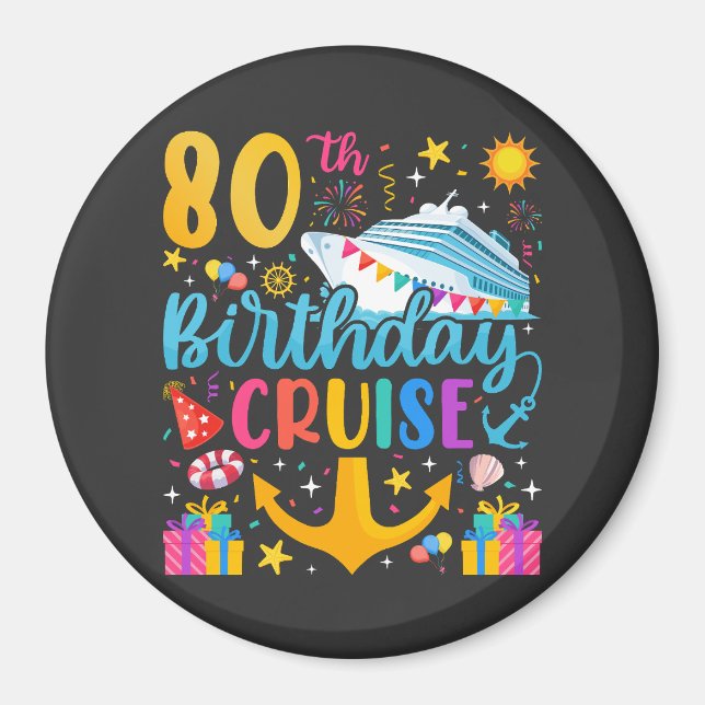 Aimant 80e anniversaire Croisière B-Day Party Circle (Devant)