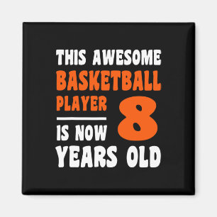 Aimant 8 ans Joyeux 8e anniversaire Basketball 8e Birt
