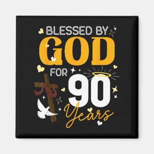 Aimant 90 ans anniversaire bénis par Dieu pour 90 ans 90e