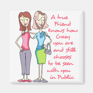 Aimant A True friend