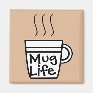 Aimant à vie de la Mug
