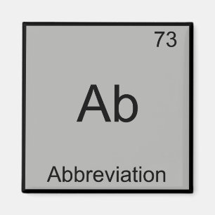 Aimant Ab - Abréviation Symbole d'élément de chimie drôle