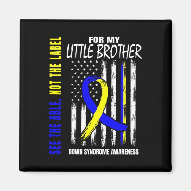 Aimant Able Not Étiquette Down Syndrome Little Brother Us (Devant)