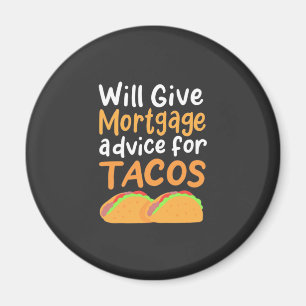 Aimant Accountant Will Give Mortgage Advice For Tacos