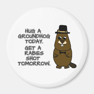 Aimant Accrochez un marmotte aujourd'hui. Faites tirer su