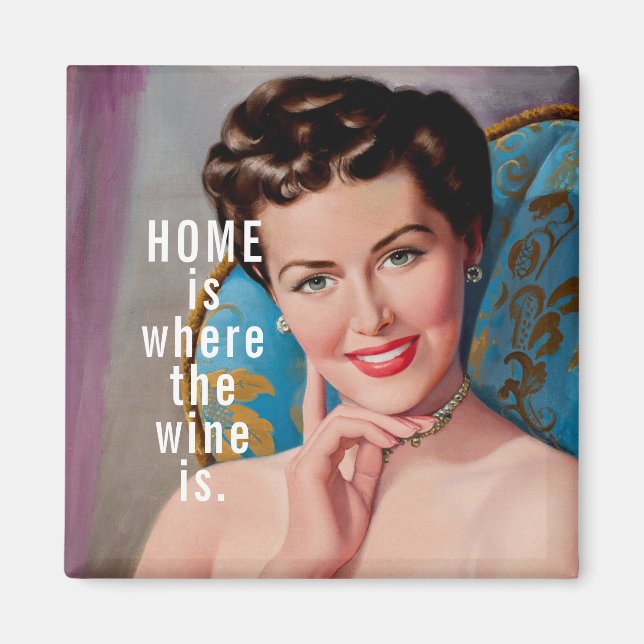 Aimant Accueil Où Le Vin Est Rétro Homemaker (Devant)