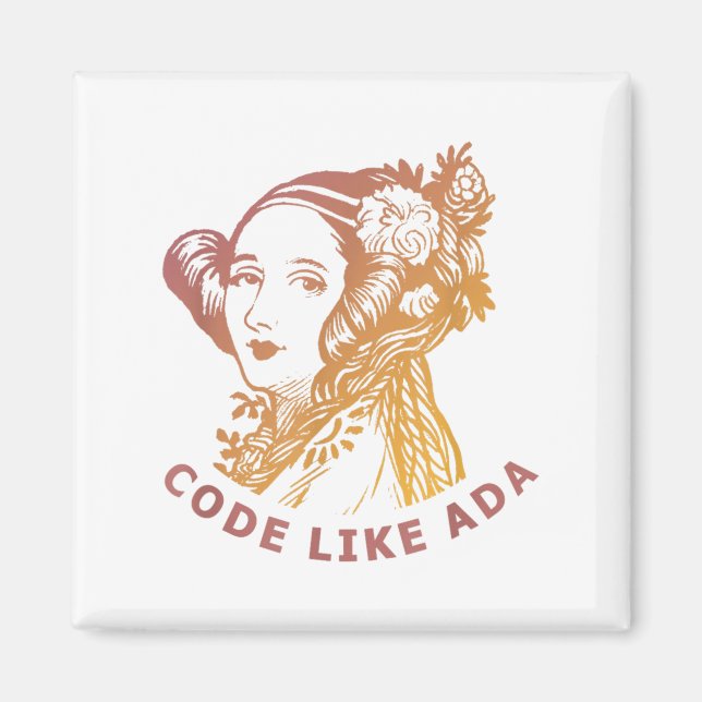 Aimant Ada Lovelace Dawn Gradient Code Like Ada  (Devant)