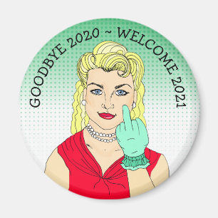 Aimant Adieu 2020 Bienvenue 2021 Belle blonde amusante Re