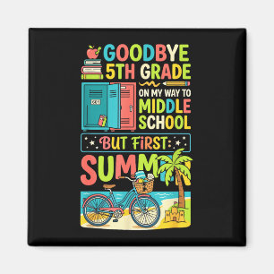 Aimant Adieu mignon 5e année collège vacances d'été 