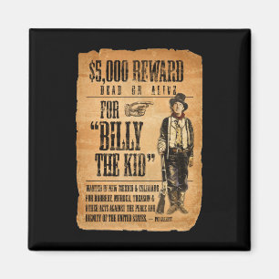Aimant Affiche vintage Recherchée/récompense pour Billy