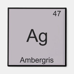Aimant Ag - Ambergris Funny Chimie Élément Symbole Tee