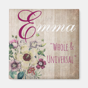 Aimant Aimant, Emma "entière et universel " nommés de