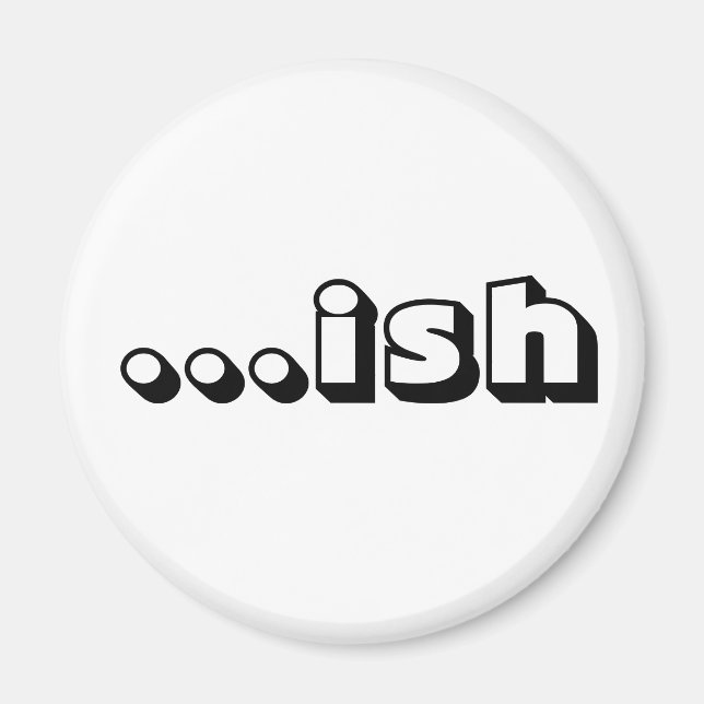 Aimant "...aimant "ish" (Devant)