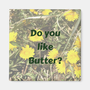 Aimant Aimez-vous le beurre ? Dandelions enfants jeux aim