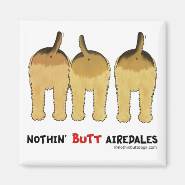 Aimant Airedales de Nothin' Butt (Devant)