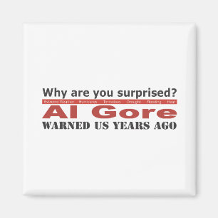 Aimant Al Gore nous a avertis