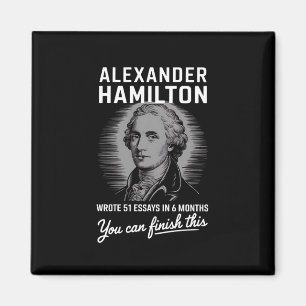 Aimant Alexander Hamilton A Écrit 51 Essais En 6 Mois