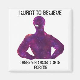 Aimant alien mate pour moi