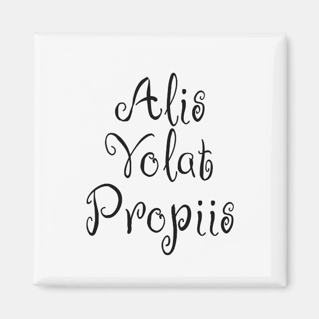 Aimant Alis Volat Propiis (Devant)