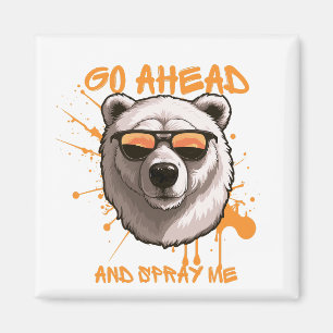 Aimant Aller de l'avant et Spray moi - Ours dans lunettes