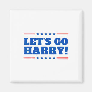 Aimant Allez Harry - Vous votez Trump aujourd'hui drôle 2