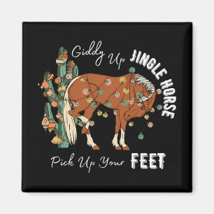 Aimant Allez Hop Cheval Sonnez Ramassez Vos Pieds Noël We