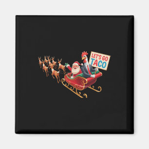 Aimant Allez Taco - Drôle Sleigh Ride avec le Père Noël