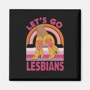 Aimant Allons faire les lesbiennes LGBTQ Pride Mois Cowgi