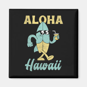 Aimant Aloha Hawaii Planche de surf Surf Funny Hawaïen