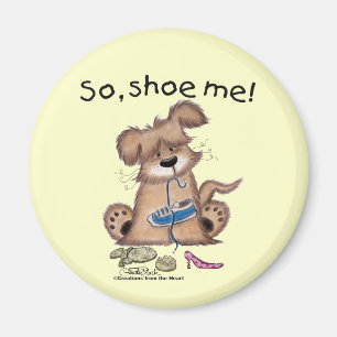 Aimant Alors, chaussez-moi !