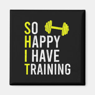 Aimant Alors Heureux J'Ai Entraînement Bodybuilding Gym W