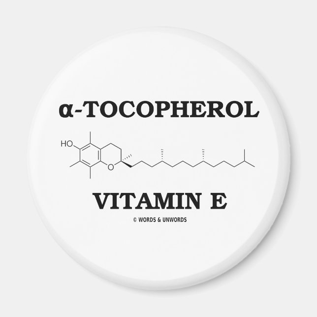 Aimant alpha-Tocophérol Vitamine E (molécule chimique) (Devant)