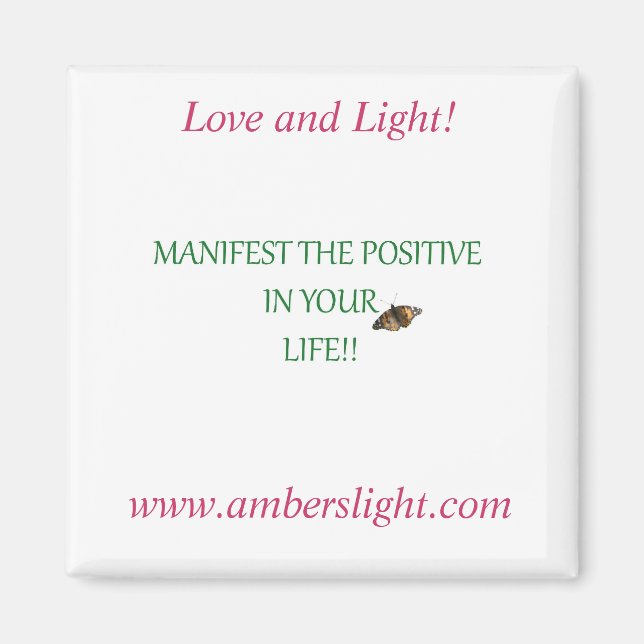 Aimant Ambers Love and Light Frig Magnet! (Devant)